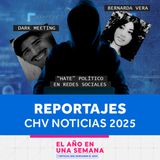 Reportajes 2025 en CHV Noticias