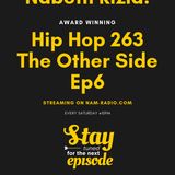 Hip Hop 263 The Other Side Ep6