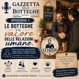 Gazzetta delle Botteghe – Episodio 4