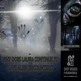 The mystrious case of Laura. Alien abductions stories.