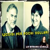 UN BRUTALE DOPPIO OMICIDIO - Half e Susanne Zantop (Lo Strano Canale Podcast)