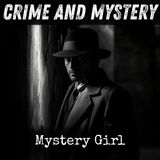 18 - Mystery Girl by Carolyn Wells