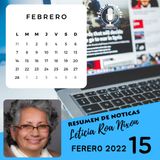 Resumen de Noticias Febrero 16,  2022  | La Noticia con Leticia