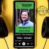 Mike Afdahl: GaETC Featured Speaker!