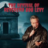 Comedian Reverend Bob Levy's ASTONISHING Comeback From Chronic Pain!