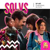 EP 497 - Imperdíveis de Julho (spoiler free!)