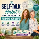 Episode #321: The Self-Talk Habit That Is Quietly Running Your Life