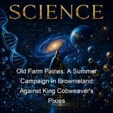 Old Farm Fairies A Summer Campaign In Brownieland Against King Cobweaver's Pixies - Henry Christopher McCook - Part 2