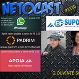 NETOCAST 1110 DE 28/01/2019 - O OUVINTE SOLTA A VOZ!