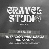 #59 Nutrición para larga distancia - collab Mntoor Nutrición