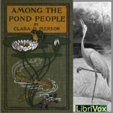 08 - Among the Pond People by Clara Dillingham Pierson