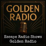 Escape Radio Shows - The Young Man With The Cream Tarts