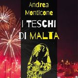 Andrea Monticone "I teschi di Malta"