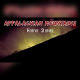 3 Appalachian Trails to Avoid | Cave Horror Stories To Fall Asleep To