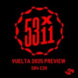 S04E20 - Vuelta 2025 Preview