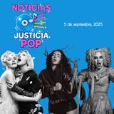Noticias Justicia Pop 5 de septiembre