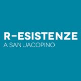 R-Esistenze a San Jacopino