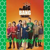 360 Anything Goes! 17. The Big Bang Theory