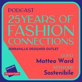 01. Fashion Connections with Matteo Ward