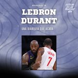 LeBron y Durant, una diarquía que acaba