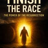Resurrection Sunday: Empty Tomb, Full Victory!