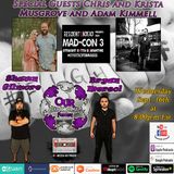 MAd-Con 3 Special Speacial Guests Chris and Krista Musgrove and Adam Kimmell