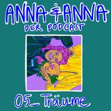 05 - Träume: Von Fernweh, Freiheit und neuen Lebensentwürfen als Mutter