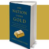 James Ledbetter One Nation Under Gold