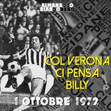 1 ottobre 1972 - Col Verona ci pensa Billy