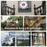 Bienales de Arte y Arquitectura . Episodio 02 . II temporada