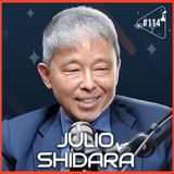 JULIO SHIDARA - Ciência Sem Fim #114