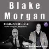 Blake Morgan on The Brett Davis Podcast Ep 378