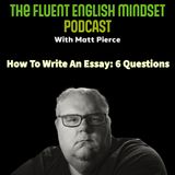 How To Write an Essay With 6 Easy Questions