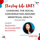EP 254 Changing the Social Conversation Around Menstrual Health