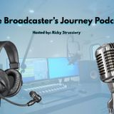 The Broadcaster's Journey Episode #1