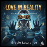 Love in Reality: Exploring Virtual Romance