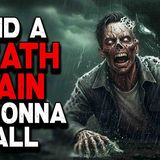 And a Death Rain Is Gonna Fall