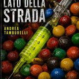 Podcast di "Dall'altro lato della strada" di Andrea Tamburelli
