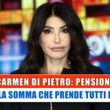 Carmen Di Pietro, Pensione: La Somma Che Prende Tutti I Mesi!