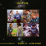 CALCIO CLUB - Ep.35 - Ultime Spiagge