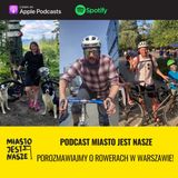 Porozmawiajmy o rowerach w Warszawie!