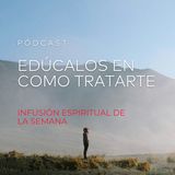 Edúcalos en Cómo Tratarte