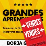49: Vendes o vendes de Grant Cardone: Resumen del libro con aprendizajes