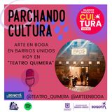 Arte en Boga en Barrios Unidos: Hoy  en "Teatro Quimera"