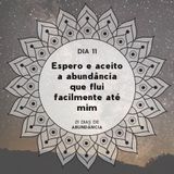 Dia 11 - Abundância e a lei do menor esforço