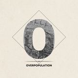 O - Overpopulation