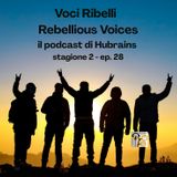 Voci Ribelli - Rebellious Voices. Stagione 2- ep. 28