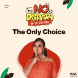 The Only Choice