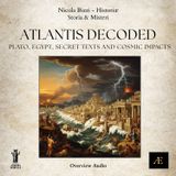 Atlantis Decoded__Plato, Egypt, Secret Texts and Cosmic Impacts