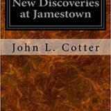 New Discoveries at Jamestown by John L. Cotter | Full Audiobook | Audiobook Time